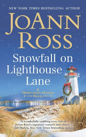 [Honeymoon Harbor 02] • Snowfall on Lighthouse Lane